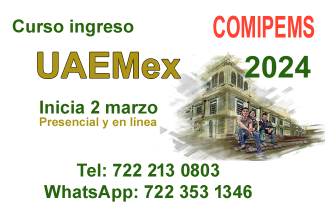 examen ingreso uaemex 2024 UNAM IPN PAA